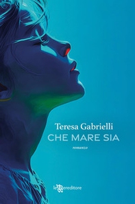 Che mare sia - Librerie.coop