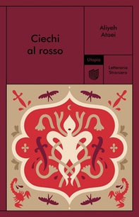 Ciechi al rosso - Librerie.coop
