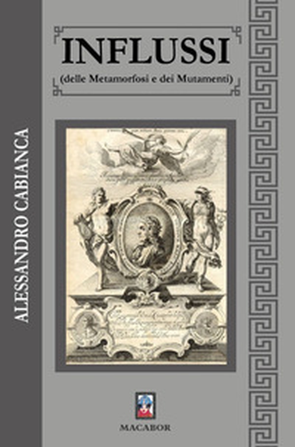 Influssi (delle Metamorfosi e dei Mutamenti) - Librerie.coop Influssi (delle Metamorfosi e dei Mutamenti) - Librerie.coop