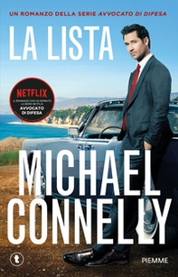 La lista. Un romanzo della serie Avvocato di difesa - Librerie.coop