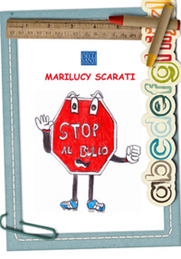 Stop al bullo! - Librerie.coop Stop al bullo! - Librerie.coop
