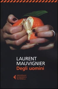 Degli uomini - Librerie.coop Degli uomini - Librerie.coop
