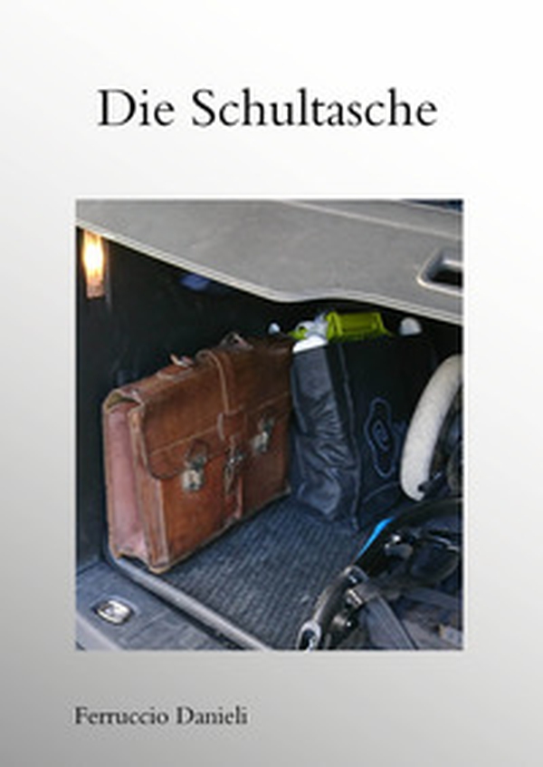Die Schultasche - Librerie.coop Die Schultasche - Librerie.coop