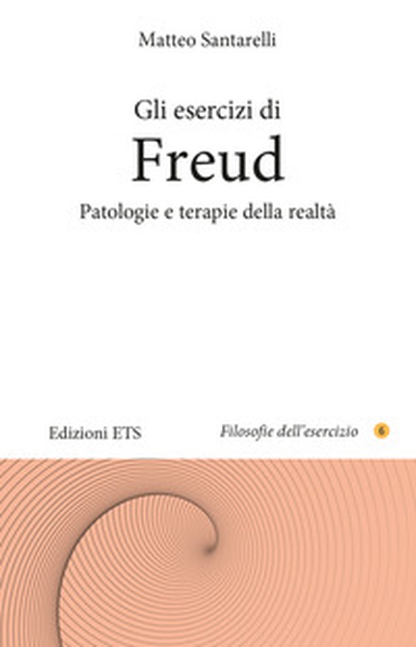 Gli esercizi di Freud. Patologie e terapie della realtà - Librerie.coop Gli esercizi di Freud. Patologie e terapie della realtà - Librerie.coop