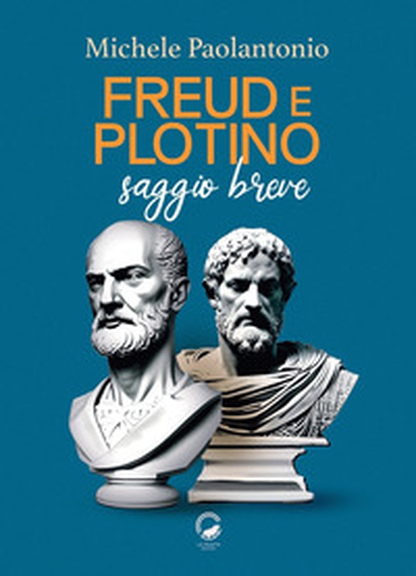 Freud e Plotino. Saggio breve - Librerie.coop Freud e Plotino. Saggio breve - Librerie.coop