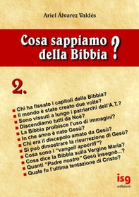 Cosa sappiamo della Bibbia? - Vol. 2 - Librerie.coop Cosa sappiamo della Bibbia? - Vol. 2 - Librerie.coop