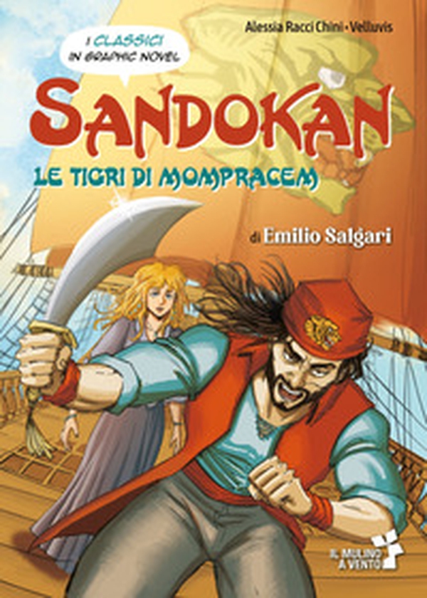 Sandokan e le tigri di Mompracem - Librerie.coop Sandokan e le tigri di Mompracem - Librerie.coop