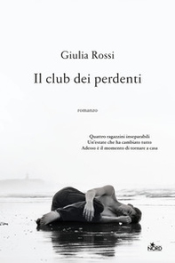 Il club dei perdenti - Librerie.coop