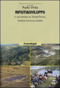 Rifiuti & sviluppo. Il caso virtuoso del sistema Peccioli - Librerie.coop