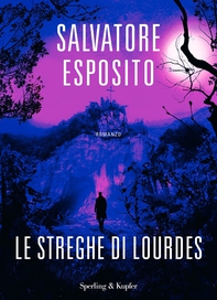 Le streghe di Lourdes - Librerie.coop