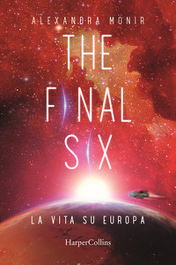 La vita su Europa. The final six - Vol. 2 - Librerie.coop La vita su Europa. The final six - Vol. 2 - Librerie.coop