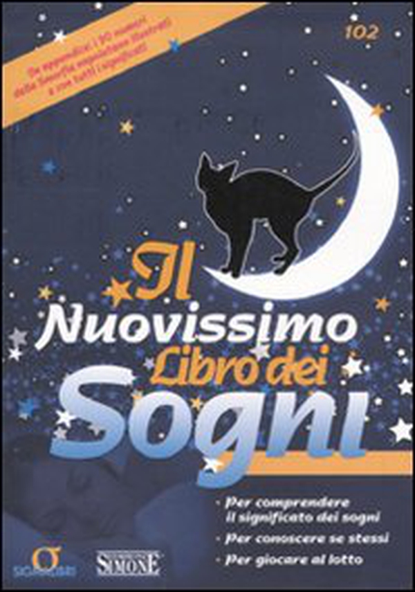 Il nuovissimo libro dei sogni - Librerie.coop Il nuovissimo libro dei sogni - Librerie.coop