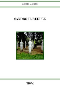 Sandro il reduce - Librerie.coop