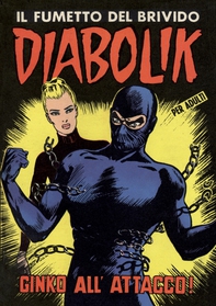 Diabolik 16. Ginko all'attacco! - Librerie.coop