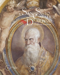 Il San Sisto del Cavalier D'Arpino. L'affresco restaurato - Librerie.coop