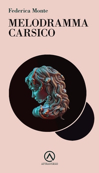 Melodramma Carsico - Librerie.coop