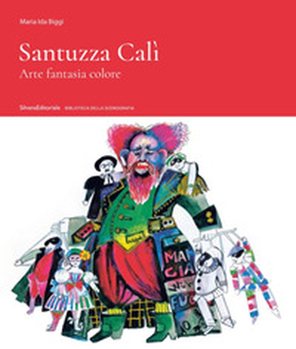 Santuzza Cali. Arte fantasia colore - Librerie.coop Santuzza Cali. Arte fantasia colore - Librerie.coop