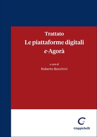 Trattato. Le piattaforme digitali. E-Agorà - Librerie.coop