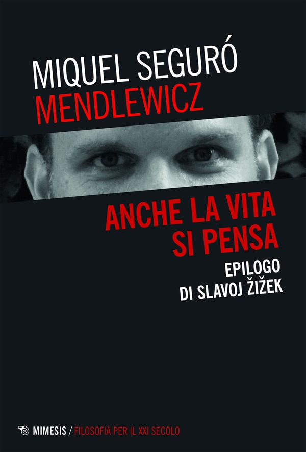 Anche la vita si pensa - Librerie.coop Anche la vita si pensa - Librerie.coop