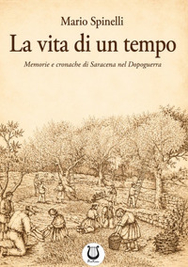 La vita di un tempo - Librerie.coop