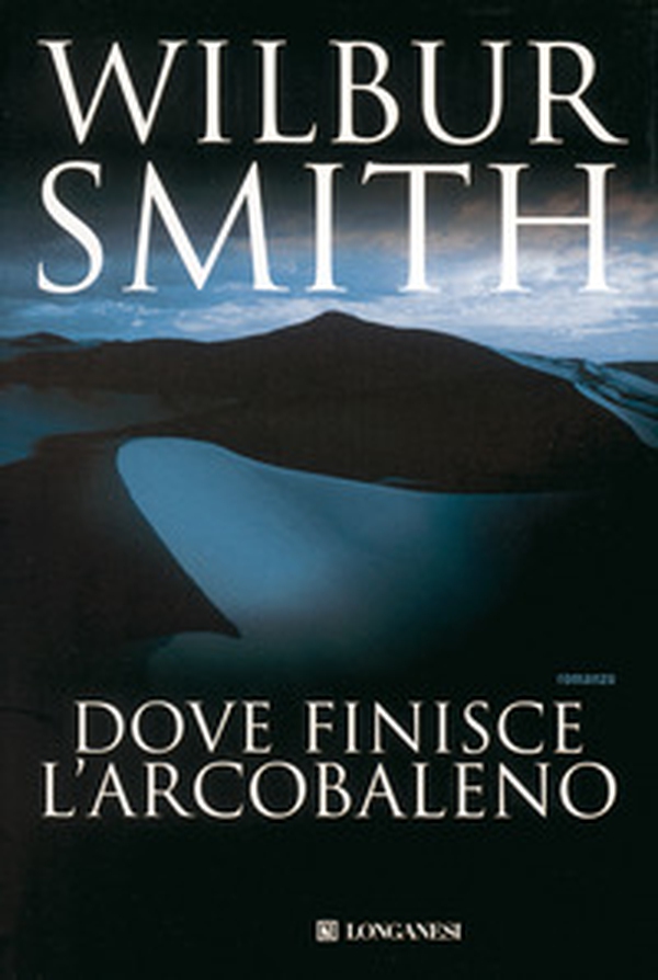 Dove finisce l'arcobaleno - Librerie.coop Dove finisce l'arcobaleno - Librerie.coop