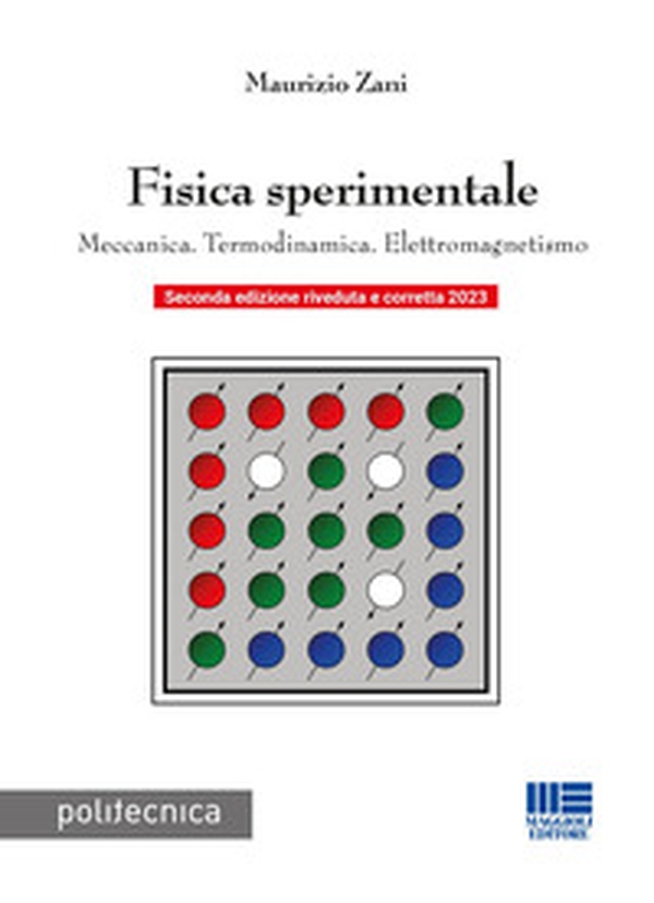 Fisica sperimentale. Meccanica. Termodinamica. Elettromagnetismo - Librerie.coop Fisica sperimentale. Meccanica. Termodinamica. Elettromagnetismo - Librerie.coop