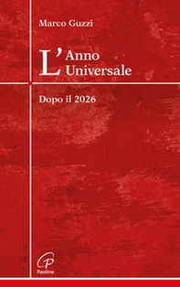 L'anno universale dopo il 2026 - Librerie.coop