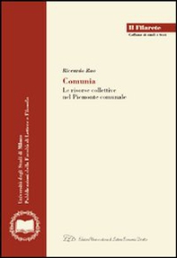 Comunia. Le risorse collettive nel Piemonte comunale - Librerie.coop