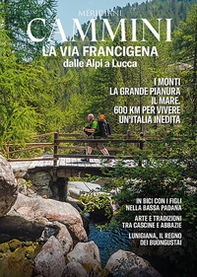 La via Francigena dalle Alpi a Lucca - Librerie.coop