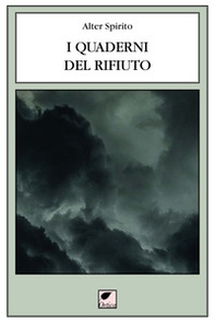 I quaderni del rifiuto 2006-2017 - Librerie.coop