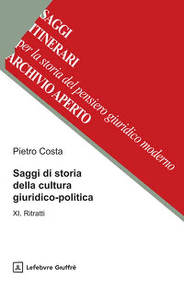 Saggi di storia della cultura giuridico-politica - Vol. 11 - Librerie.coop