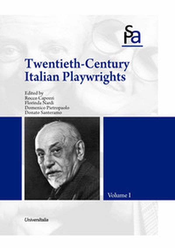 Twentieth Century Italian playwrights - Vol. 1-2 - Librerie.coop Twentieth Century Italian playwrights - Vol. 1-2 - Librerie.coop