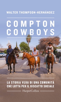 The Compton Cowboys - Librerie.coop