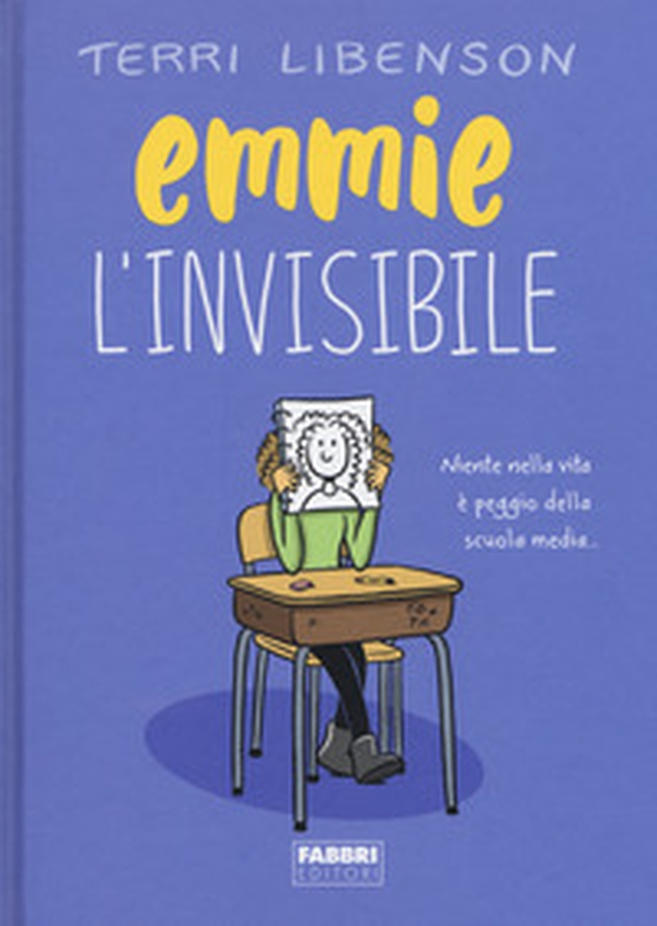 Emmie l'invisibile - Librerie.coop Emmie l'invisibile - Librerie.coop