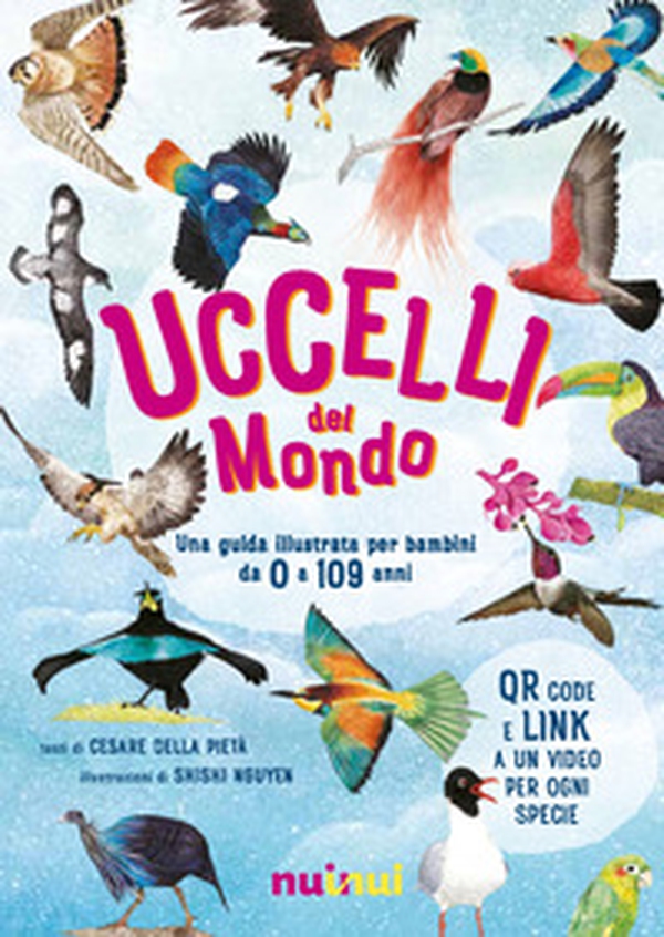 Uccelli del mondo. Guide natura - Librerie.coop Uccelli del mondo. Guide natura - Librerie.coop