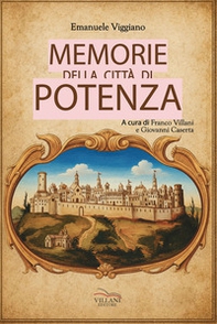 Memorie della città di Potenza - Librerie.coop