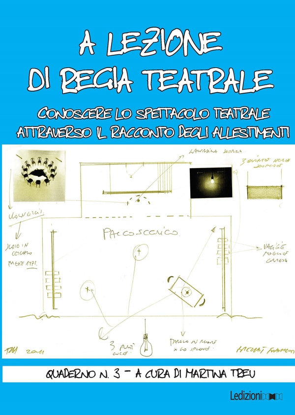 A lezione di regia teatrale - quaderno n. 3 - Librerie.coop