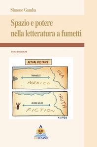 Spazio e potere nella letteratura a fumetti - Librerie.coop