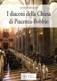 I diaconi della Chiesa di Piacenza-Bobbio - Librerie.coop I diaconi della Chiesa di Piacenza-Bobbio - Librerie.coop