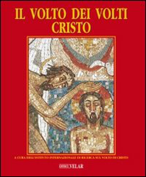 Il volto dei volti: Cristo - Vol. 2 - Librerie.coop Il volto dei volti: Cristo - Vol. 2 - Librerie.coop