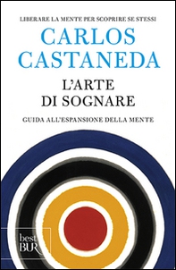 L'arte di sognare. Guida all'espansione della mente - Librerie.coop L'arte di sognare. Guida all'espansione della mente - Librerie.coop