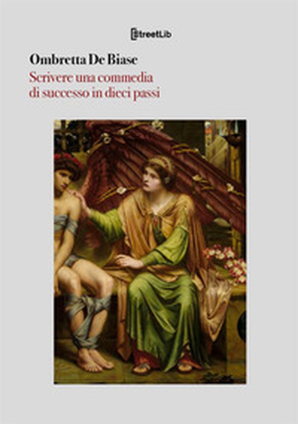 Scrivere una commedia di successo in dieci passi - Librerie.coop Scrivere una commedia di successo in dieci passi - Librerie.coop