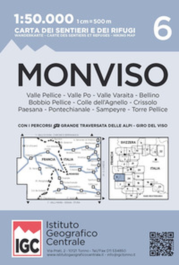 Carta n. 6 Monviso 1:50.000. Carta dei sentieri e dei rifugi - Librerie.coop Carta n. 6 Monviso 1:50.000. Carta dei sentieri e dei rifugi - Librerie.coop