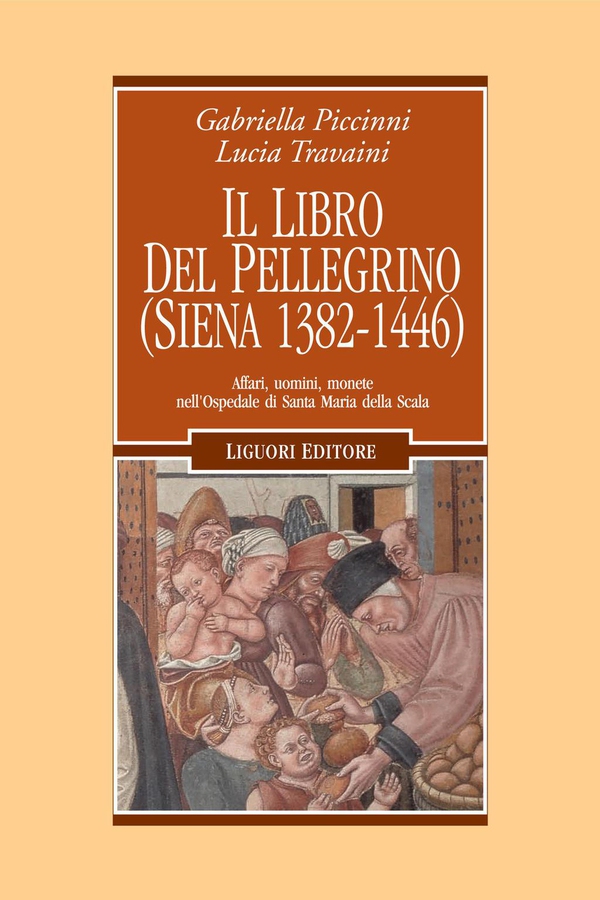 Il Libro del pellegrino (Siena 1382-1446) - Librerie.coop Il Libro del pellegrino (Siena 1382-1446) - Librerie.coop
