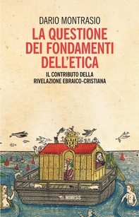 La questione dei fondamenti dell’etica - Librerie.coop