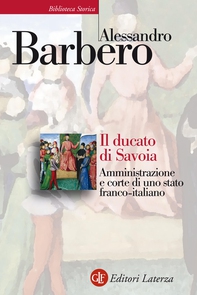 Il ducato di Savoia - Librerie.coop Il ducato di Savoia - Librerie.coop
