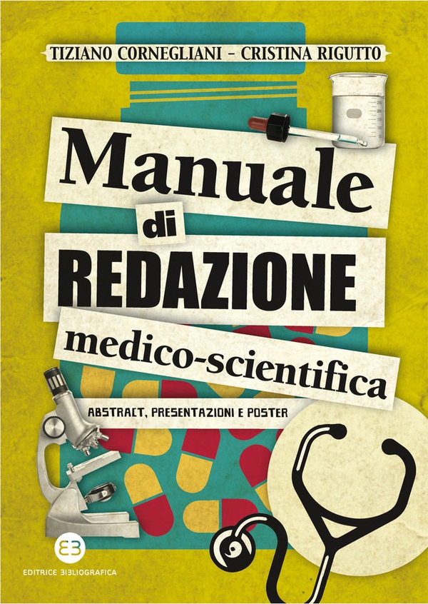 Manuale di redazione medico-scientifica - Librerie.coop Manuale di redazione medico-scientifica - Librerie.coop