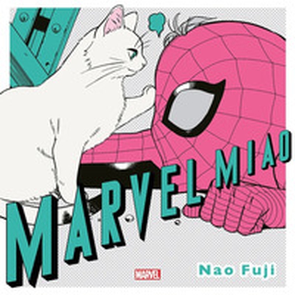 Marvel miao - Librerie.coop Marvel miao - Librerie.coop