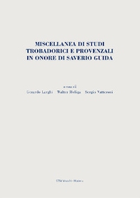 Miscellanea di studi trobadorici e provenzali in onore di Saverio Guida - Librerie.coop Miscellanea di studi trobadorici e provenzali in onore di Saverio Guida - Librerie.coop