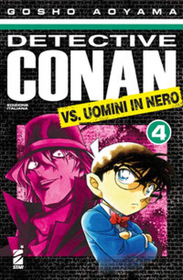 Detective Conan vs uomini in nero - Vol. 4 - Librerie.coop Detective Conan vs uomini in nero - Vol. 4 - Librerie.coop
